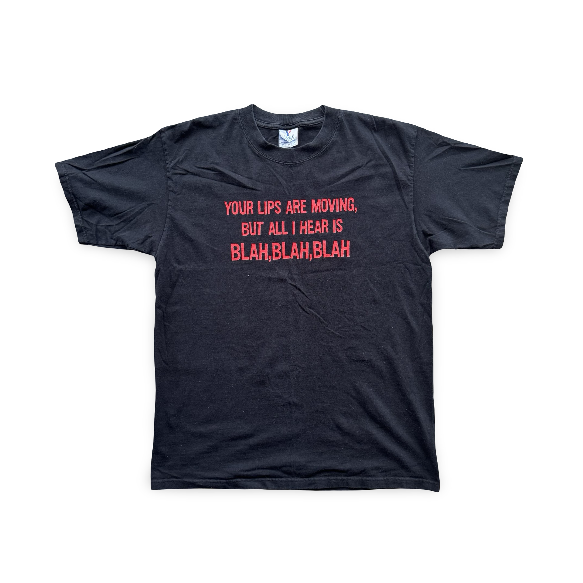 2000’s Blah Blah Blah Gag Tee (L)